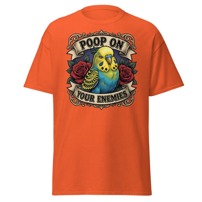 Poop On Your Enemies Budgie T-Shirt | Funny Parrot Tee - Orange - TeeRipple