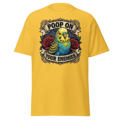 Poop On Your Enemies Budgie T-Shirt | Funny Parrot Tee - Daisy - TeeRipple