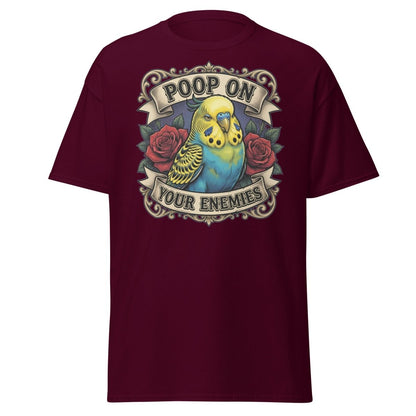 Poop On Your Enemies Budgie T-Shirt | Funny Parrot Tee - Maroon - TeeRipple