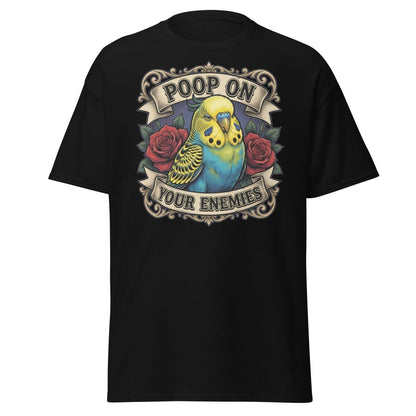 Poop On Your Enemies Budgie T-Shirt | Funny Parrot Tee - Black - TeeRipple