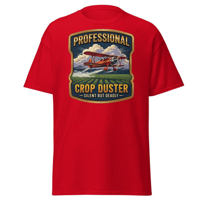 Professional Crop Duster Silent But Deadly T-Shirt - Red - TeeRipple