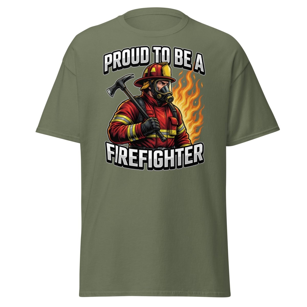 Proud to Be a Firefighter T-Shirt | Hero Graphic Tee - Military Green - TeeRipple