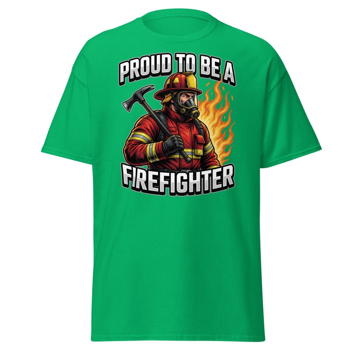 Proud to Be a Firefighter T-Shirt | Hero Graphic Tee - Irish Green - TeeRipple