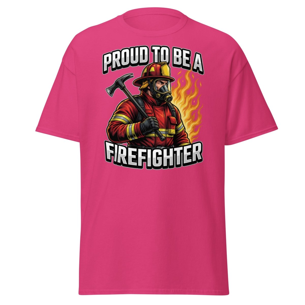 Proud to Be a Firefighter T-Shirt | Hero Graphic Tee - Heliconia - TeeRipple