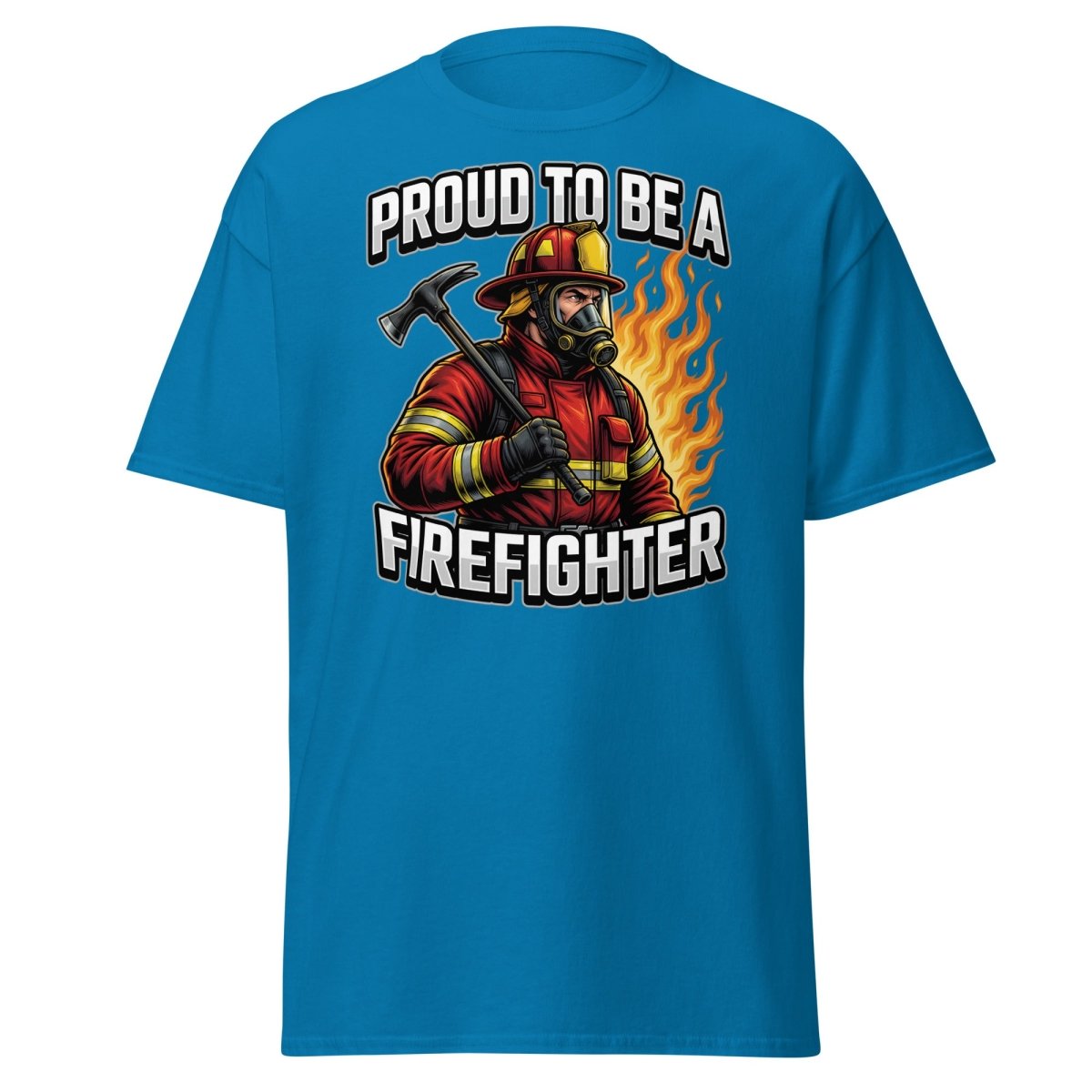 Proud to Be a Firefighter T-Shirt | Hero Graphic Tee - Sapphire - TeeRipple