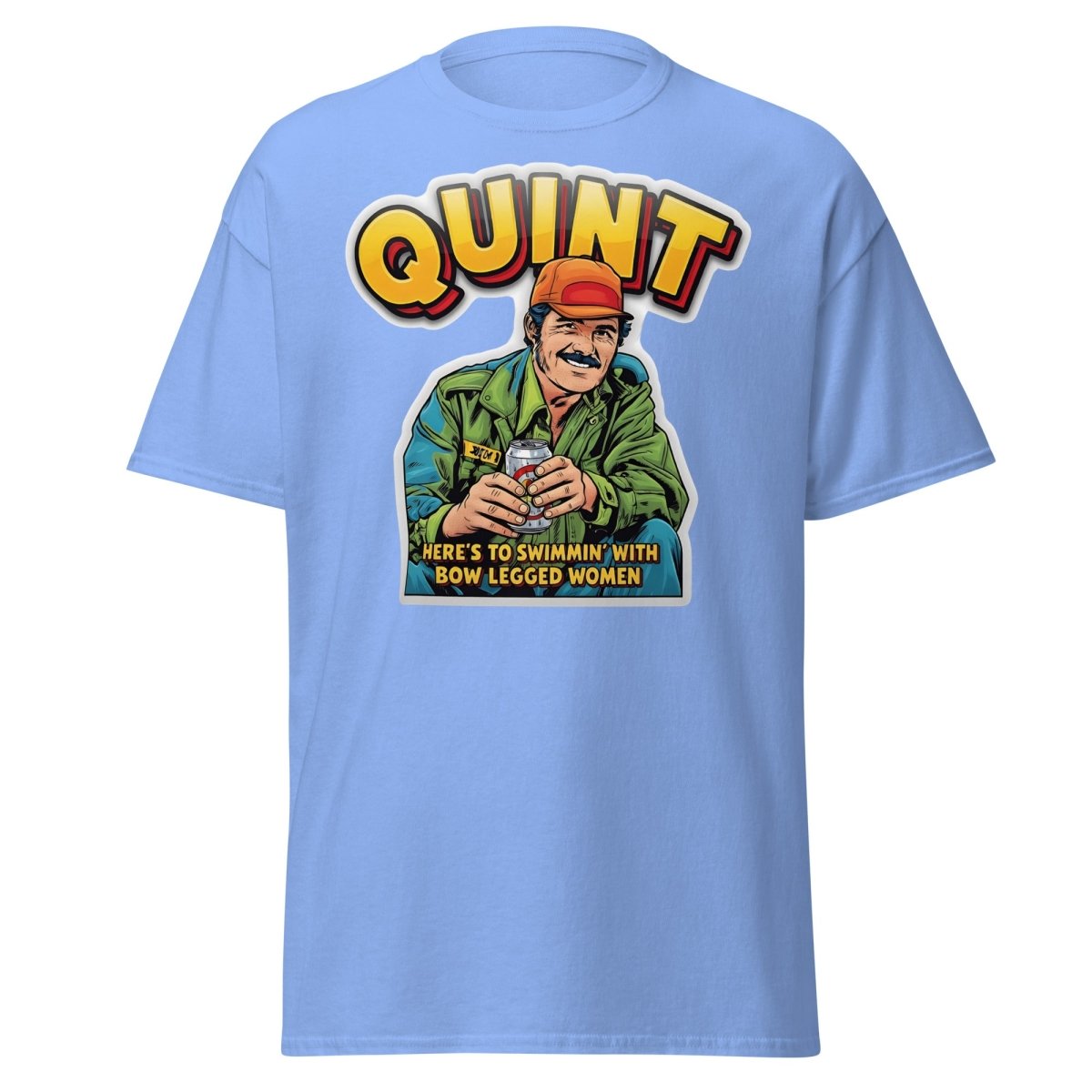 Quint Jaws "Bow Legged Women" Funny T-Shirt - Carolina Blue - TeeRipple