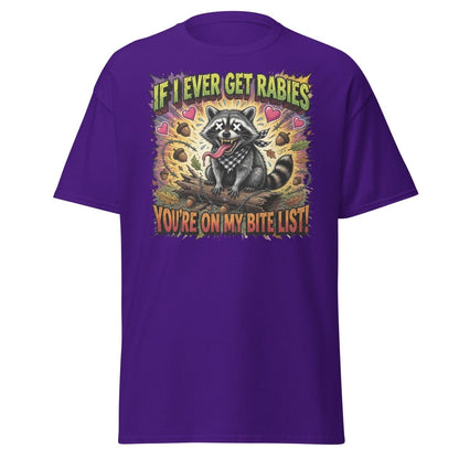 Rabid Raccoon T-Shirt - If I Ever Get Rabies Funny Tee - Purple - TeeRipple