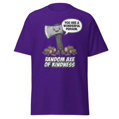 Random Axe of Kindness Funny T-Shirt - Purple - TeeRipple