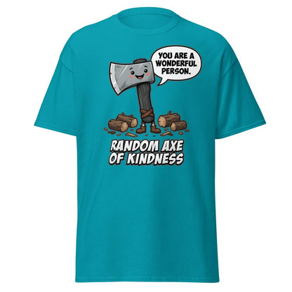 Random Axe of Kindness Funny T-Shirt - Tropical Blue - TeeRipple