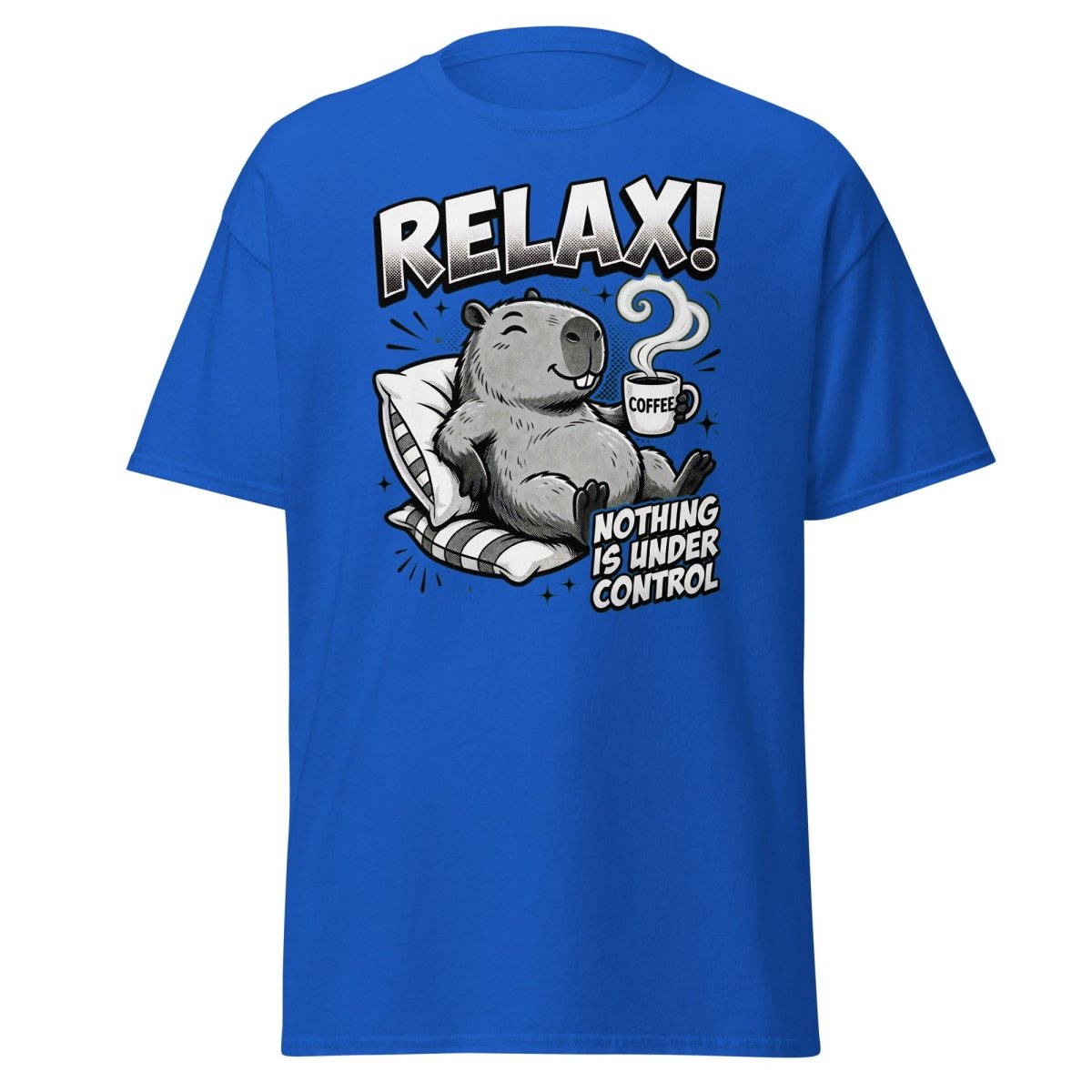 Relax! Nothing Is Under Control Beaver T-Shirt - Royal - TeeRipple