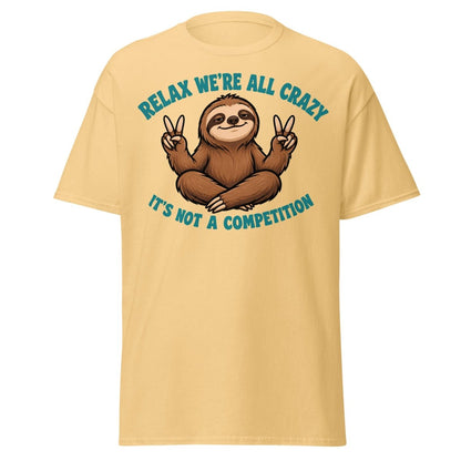 Relax We're All Crazy Sloth Tee - Yellow Haze - TeeRipple