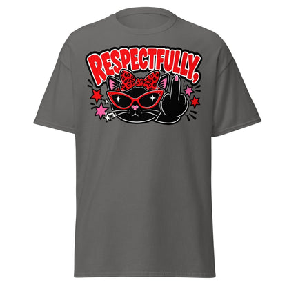 Respectfully Funny Sassy Comic Tee - Charcoal - TeeRipple