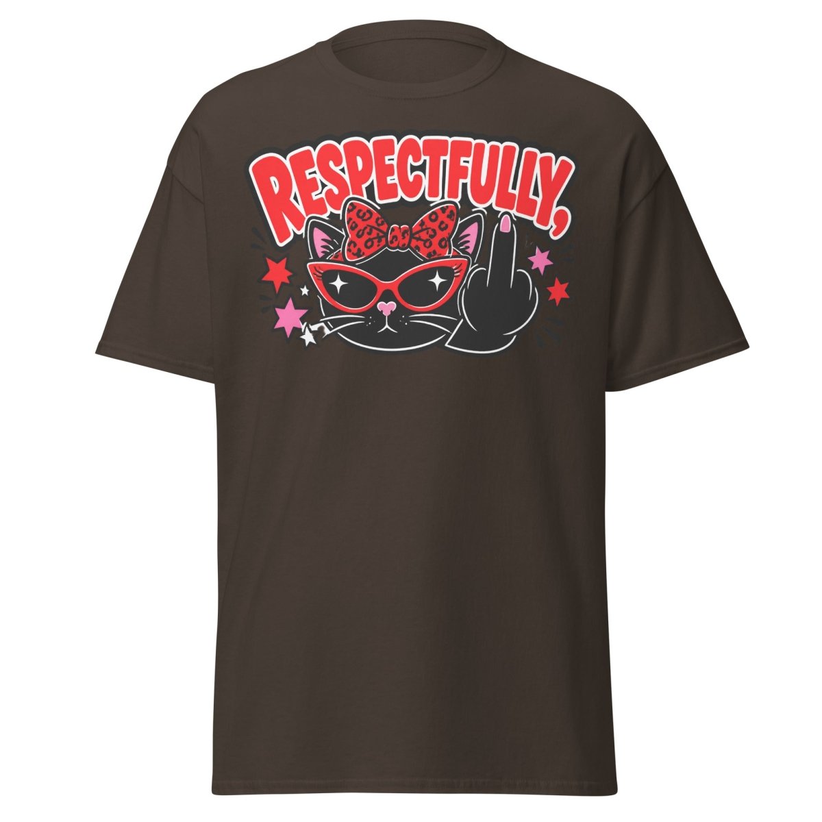 Respectfully Funny Sassy Comic Tee - Dark Chocolate - TeeRipple