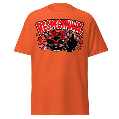 Respectfully Funny Sassy Comic Tee - Orange - TeeRipple