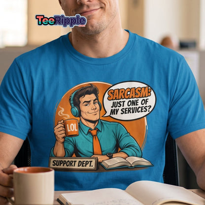 Sarcasm Just One of My Services Tee - Maroon - TeeRipple