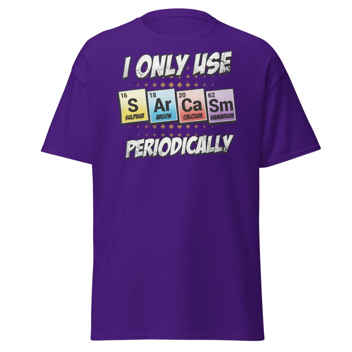 Sarcasm Periodic Table T-Shirt - Funny Science Humor Tee - Purple - TeeRipple