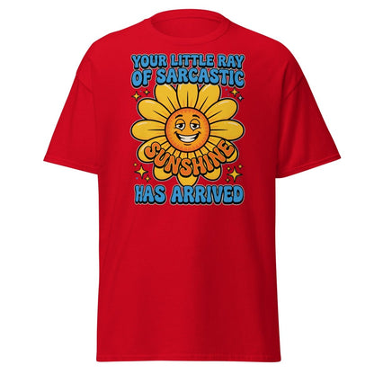 Sarcastic Sunshine T-Shirt - Funny Ray of Sarcastic Sunshine Tee - Red - TeeRipple