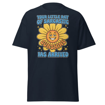 Sarcastic Sunshine T-Shirt - Funny Ray of Sarcastic Sunshine Tee - Navy - TeeRipple