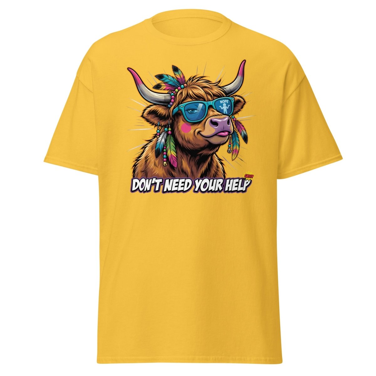 Sassy Highland Cow "Don't Need Your Help" T-Shirt - Daisy - TeeRipple