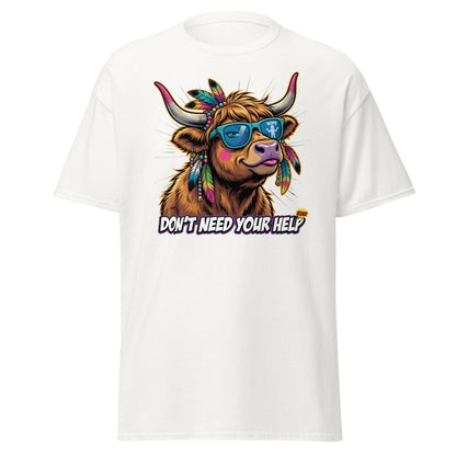 Sassy Highland Cow "Don't Need Your Help" T-Shirt - White - TeeRipple