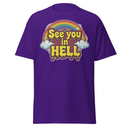 See You in Hell Rainbow T-Shirt | Funny Graphic Tee - Purple - TeeRipple