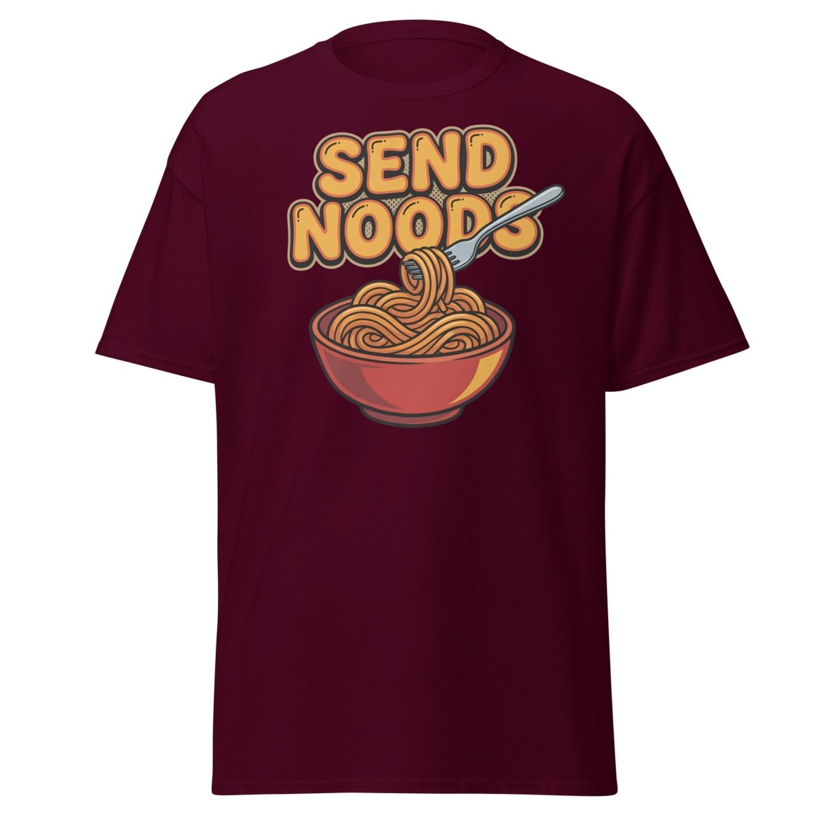 Send Noods T-Shirt - Funny Noodle Pun Tee - Maroon - TeeRipple