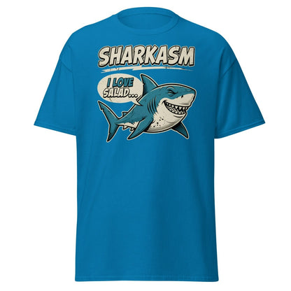 Sharkasm Shark T-Shirt - Funny I Love Salad Sarcastic Tee - Sapphire - TeeRipple