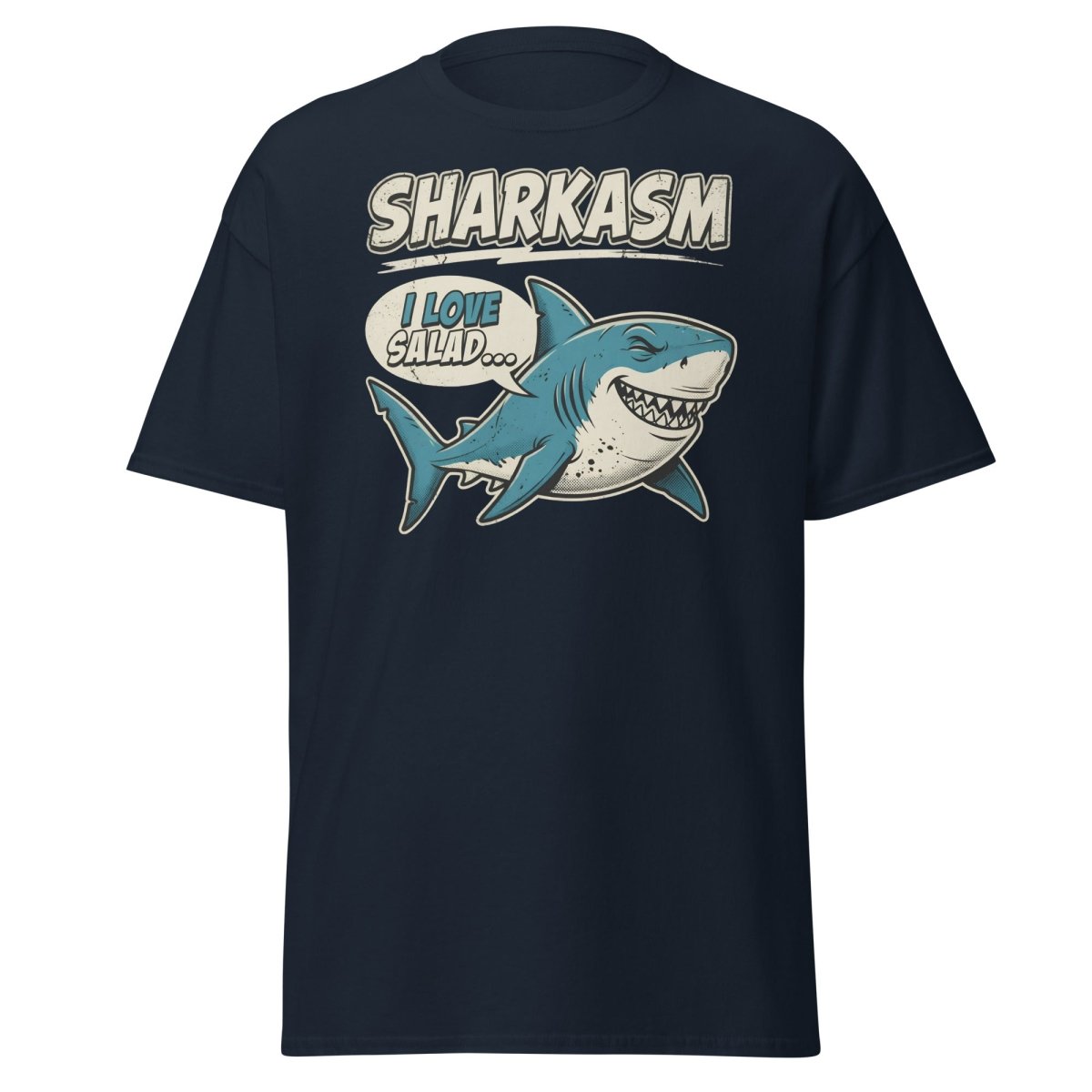 Sharkasm Shark T-Shirt - Funny I Love Salad Sarcastic Tee - Navy - TeeRipple