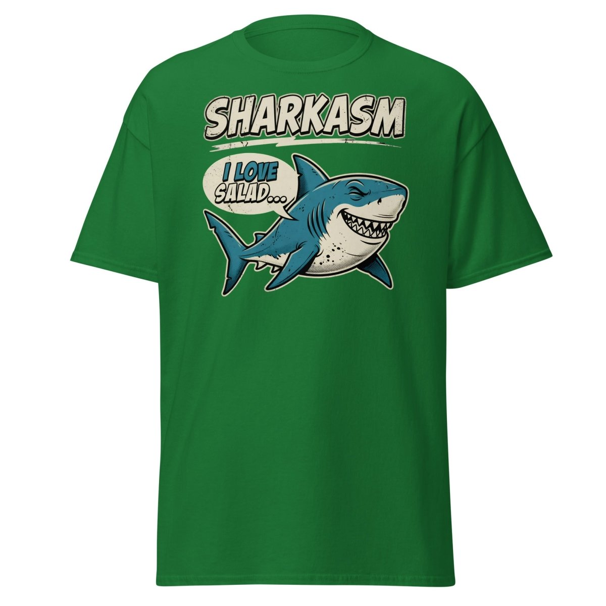 Sharkasm Shark T-Shirt - Funny I Love Salad Sarcastic Tee - Turf Green - TeeRipple