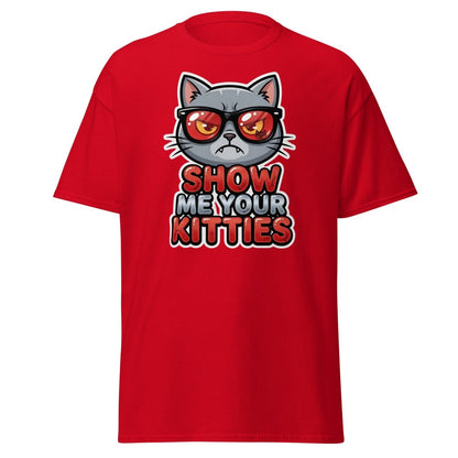 Show Me Your Kitties Funny Cat T-Shirt - Red - TeeRipple