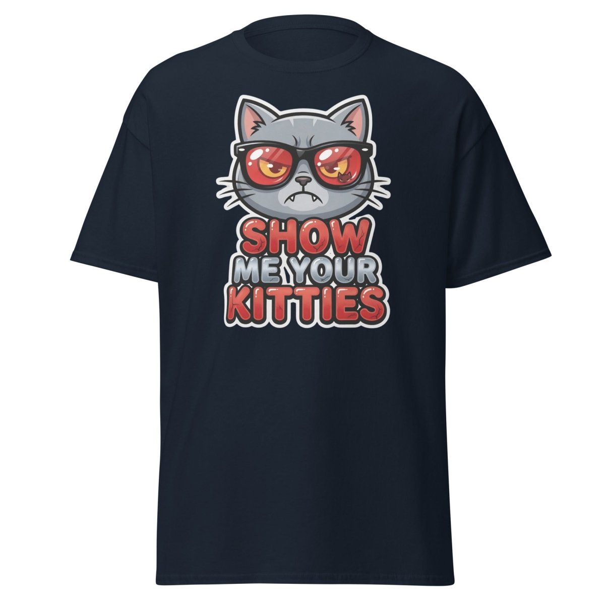 Show Me Your Kitties Funny Cat T-Shirt - Navy - TeeRipple