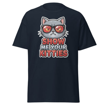 Show Me Your Kitties Funny Cat T-Shirt - Navy - TeeRipple