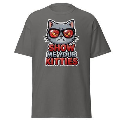 Show Me Your Kitties Funny Cat T-Shirt - Charcoal - TeeRipple