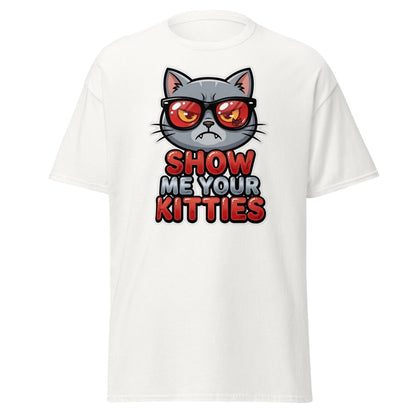 Show Me Your Kitties Funny Cat T-Shirt - White - TeeRipple