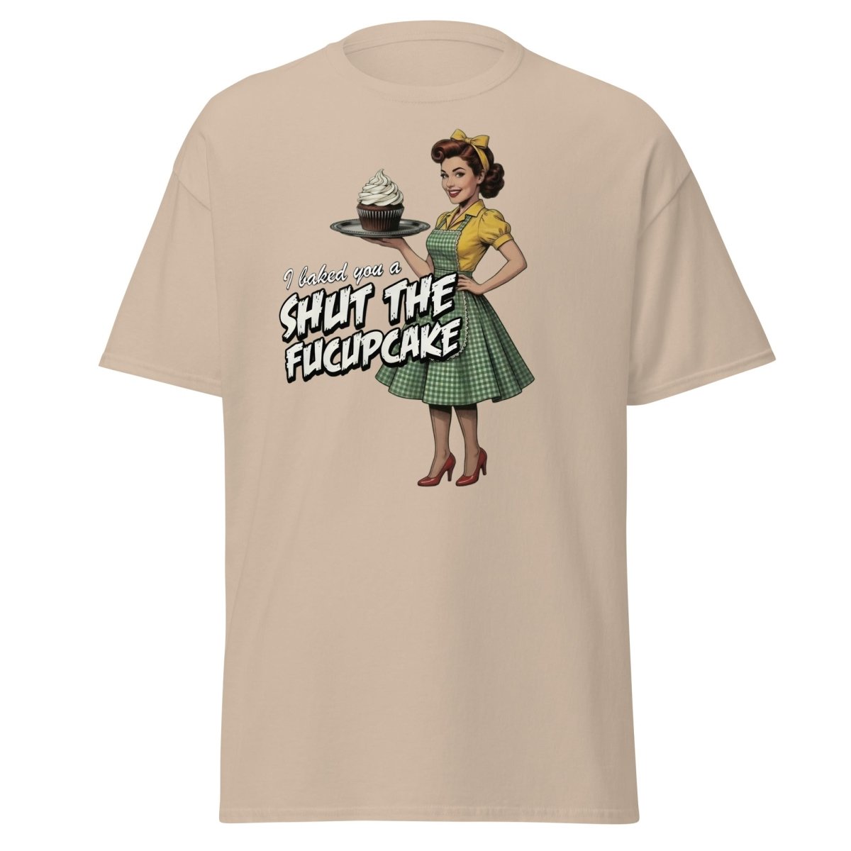 Shut The Fucupcake Funny Retro Pinup T-Shirt - Sand - TeeRipple