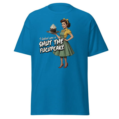 Shut The Fucupcake Funny Retro Pinup T-Shirt - Sapphire - TeeRipple