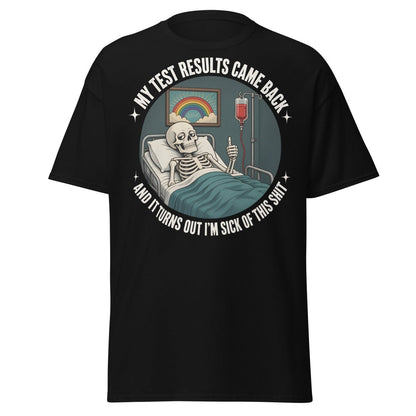 Sick of This Shit Skeleton Hospital Funny T-Shirt - Black - TeeRipple