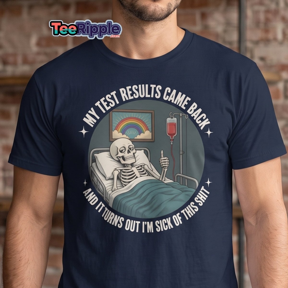 Sick of This Shit Skeleton Hospital Funny T-Shirt - Maroon - TeeRipple