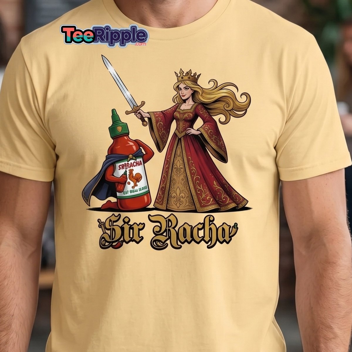 Sir Racha Hot Sauce Queen T-Shirt | Funny Sriracha Pun Tee - Maroon - TeeRipple
