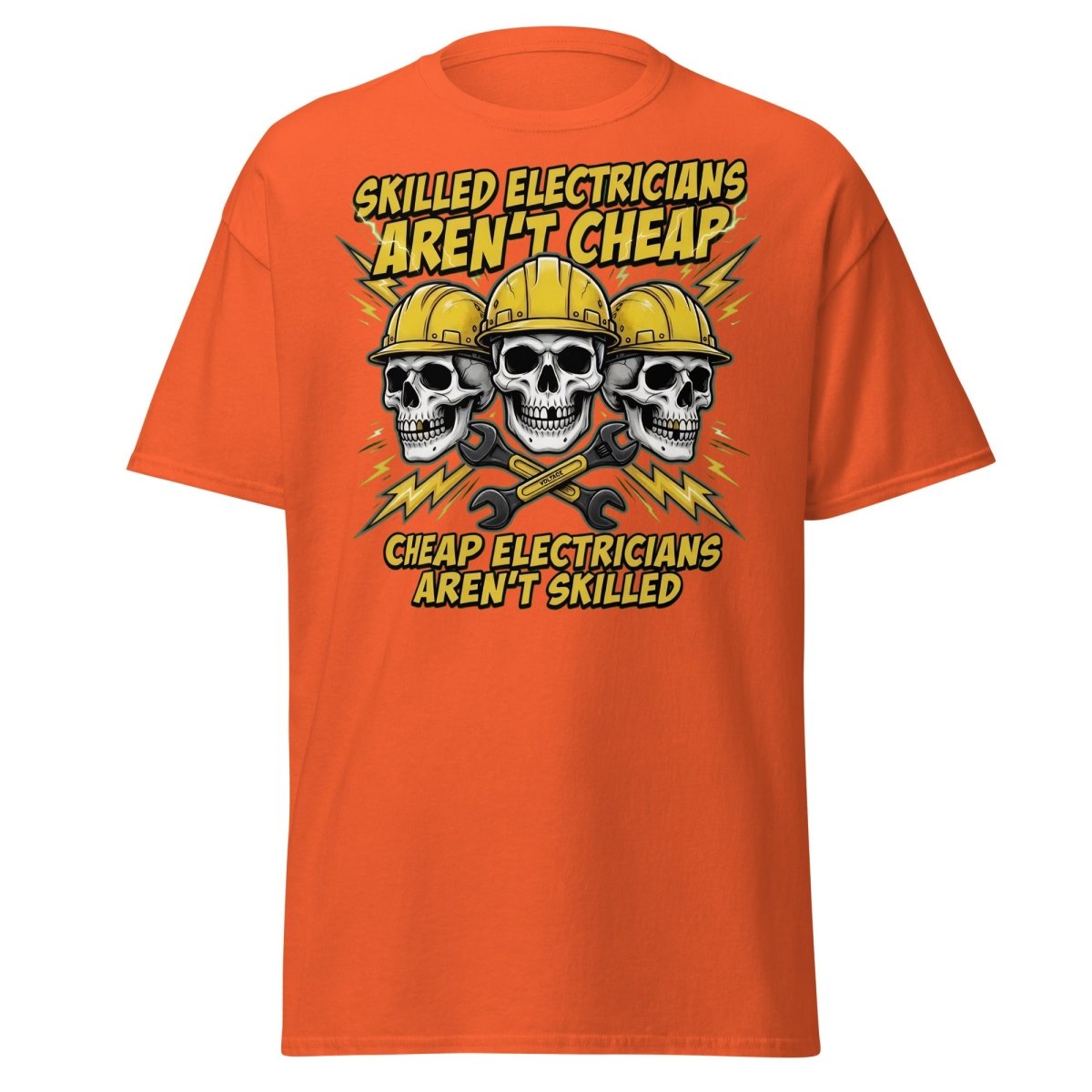 Skilled Electricians Aren't Cheap T-Shirt - Electrician Skull Tee - Orange - TeeRipple