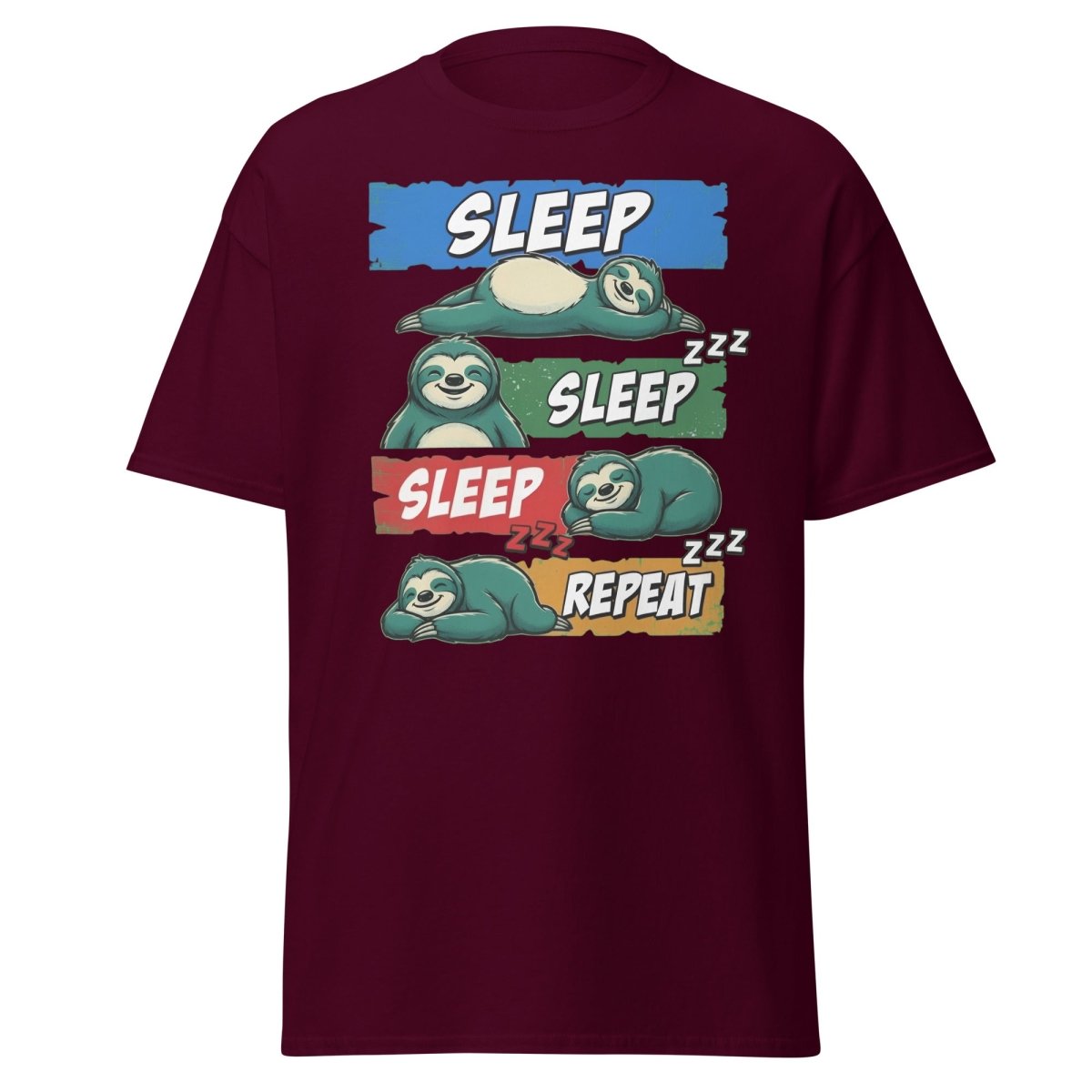 Sleep Sleep Repeat Sloth T-Shirt Funny Lazy Nap Tee - Maroon - TeeRipple