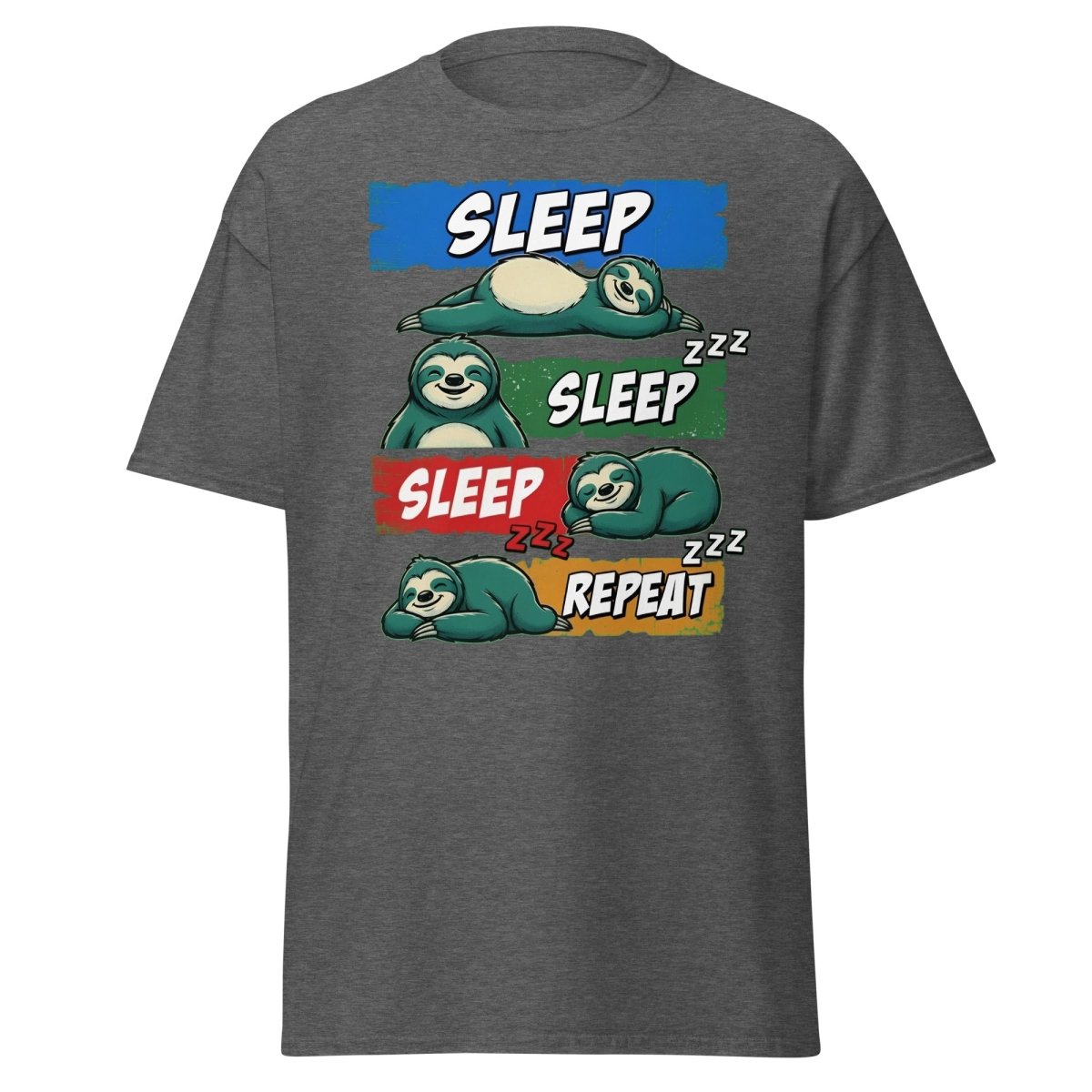 Sleep Sleep Repeat Sloth T-Shirt Funny Lazy Nap Tee - Dark Heather - TeeRipple