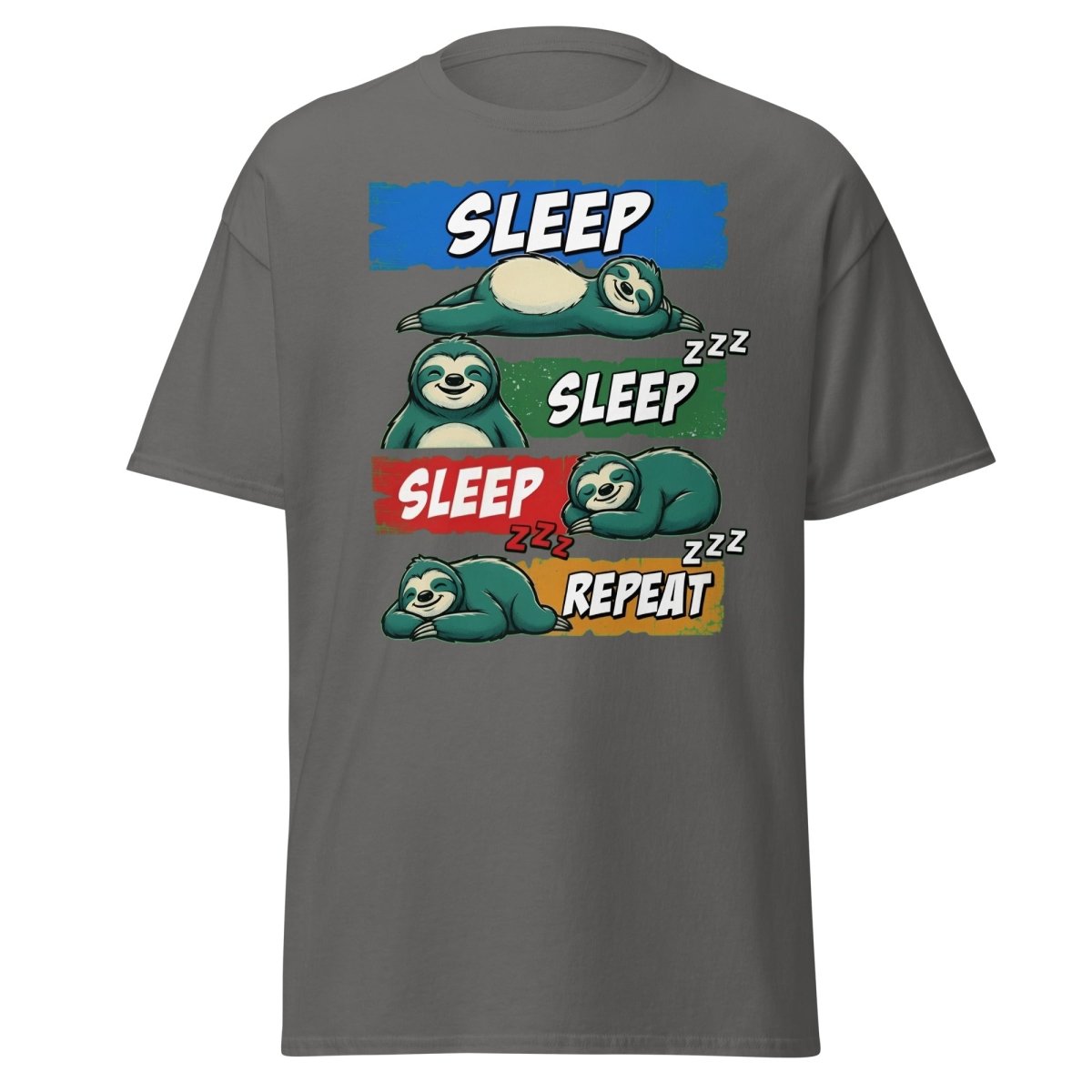 Sleep Sleep Repeat Sloth T-Shirt Funny Lazy Nap Tee - Charcoal - TeeRipple