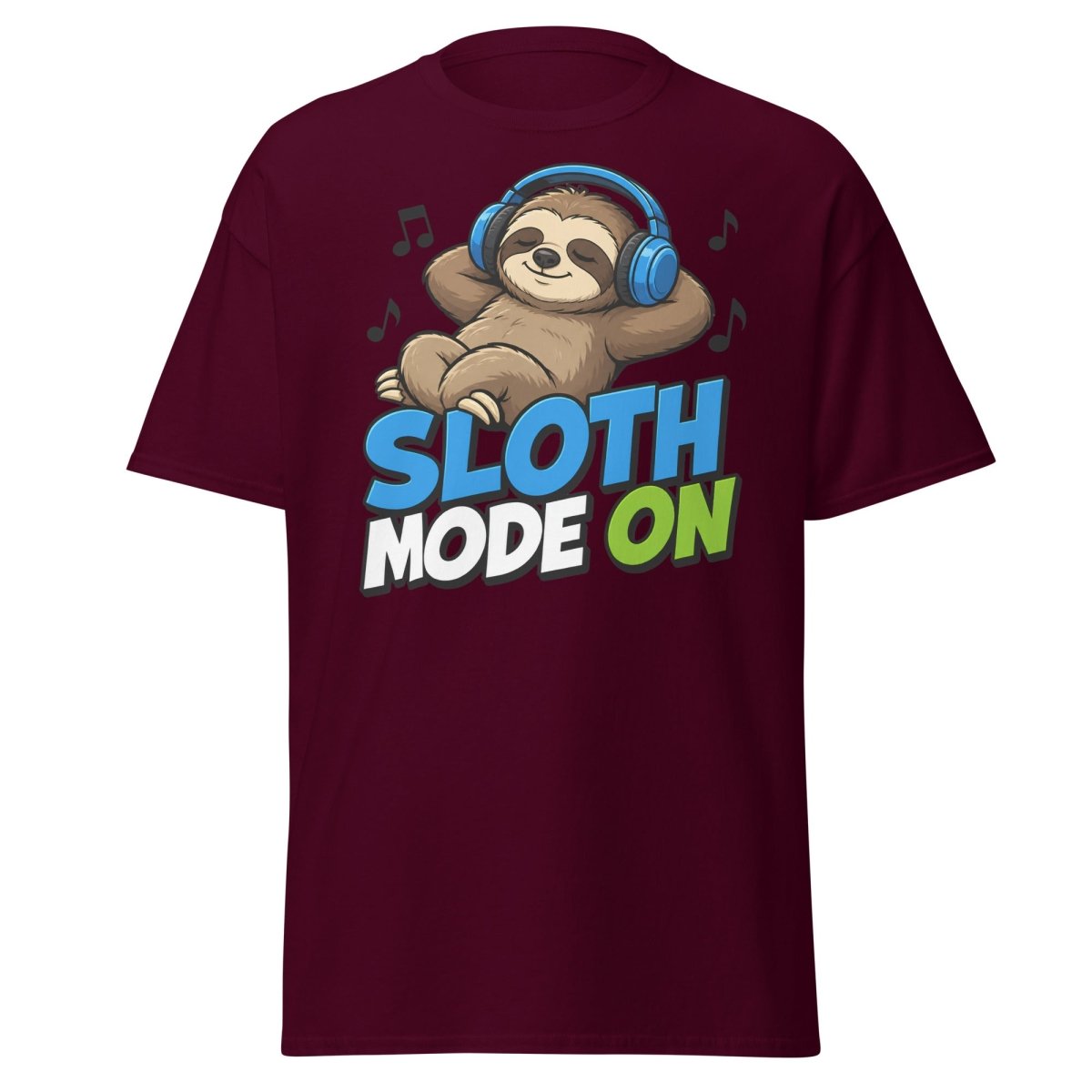 Sloth Mode On Headphones Funny Tee - Maroon - TeeRipple