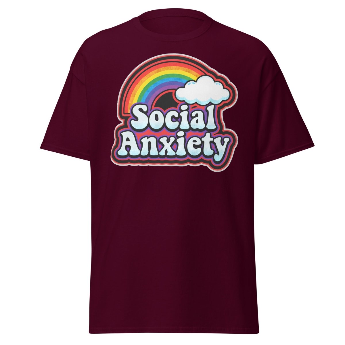 Social Anxiety Rainbow Retro T-Shirt | Funny Mental Health Tee - Maroon - TeeRipple