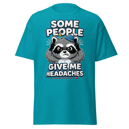 Some People Give Me Headaches Raccoon T-Shirt - Tropical Blue - TeeRipple