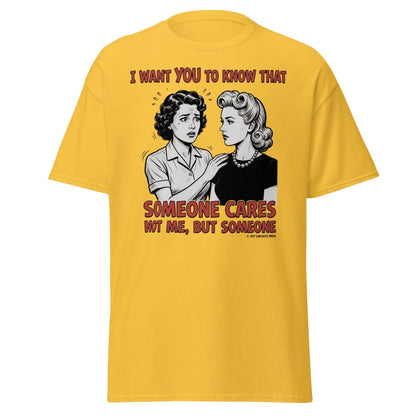 Someone Cares Not Me Sarcastic Retro T-Shirt - Daisy - TeeRipple