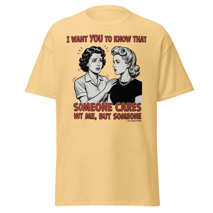 Someone Cares Not Me Sarcastic Retro T-Shirt - Yellow Haze - TeeRipple