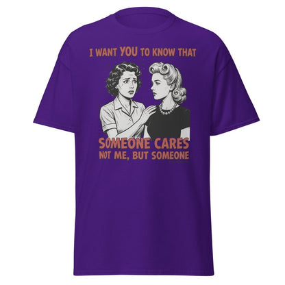 Someone Cares Not Me Sarcastic Retro T-Shirt - Purple - TeeRipple