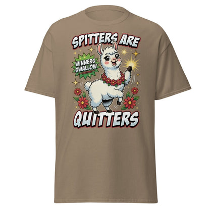 Spitters Are Quitters Llama T-Shirt Funny Adult Humor Tee - Brown Savana - TeeRipple